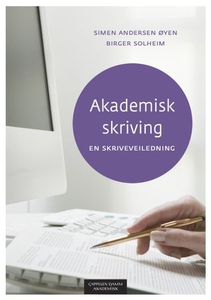Akademisk skriving (ebok) av Simen Andersen Ø