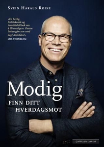 Modig (ebok) av Svein Harald Røine