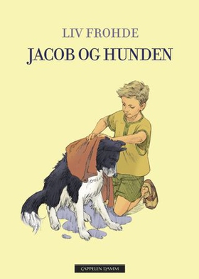 Jacob og hunden (ebok) av Liv Frohde