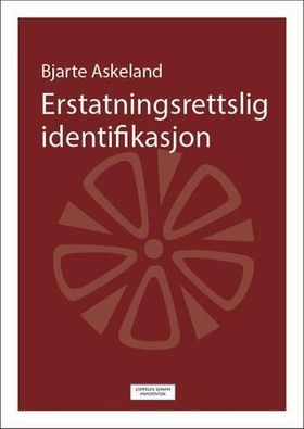 Erstatningsrettslig identifikasjon (ebok) av Bjarte Askeland