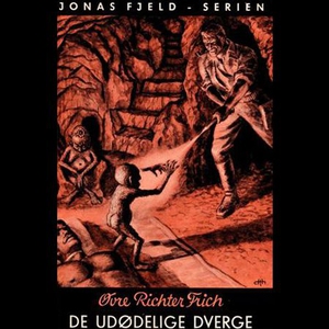 De udødelige dverge (lydbok) av Øvre Richter