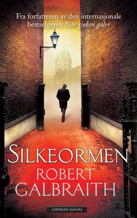 Silkeormen (ebok) av Robert Galbraith
