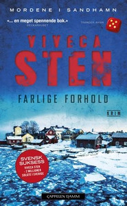 Farlige forhold (ebok) av Viveca Sten