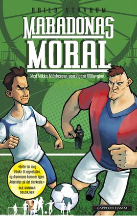 Maradonas moral (ebok) av Arild Stavrum