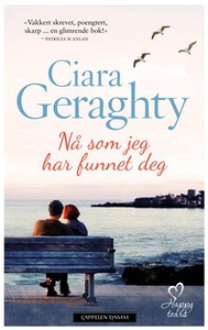 Nå som jeg har funnet deg (ebok) av Ciara Ger