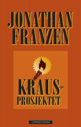 Kraus-prosjektet - essay (ebok) av Jonathan Franzen