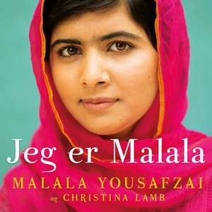 Jeg er Malala (lydbok) av Malala Yousafzai