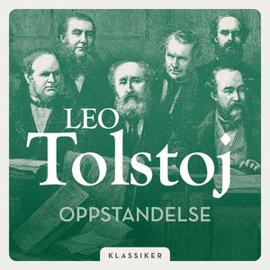 Oppstandelse (lydbok) av Leo Tolstoj