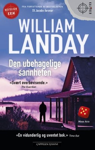 Den ubehagelige sannheten (ebok) av William L