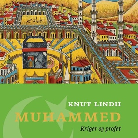 Muhammed (lydbok) av Knut Lindh