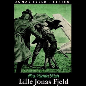Lille Jonas Fjeld (lydbok) av Øvre Richter Frich