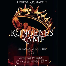Kongenes kamp - bok II - del I (lydbok) av George R.R. Martin