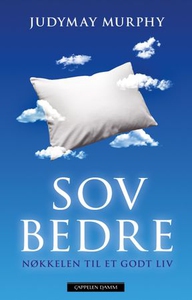 Sov deg til suksess! (ebok) av Judymay Murphy