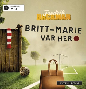 Britt-Marie var her (lydbok) av Fredrik Backman