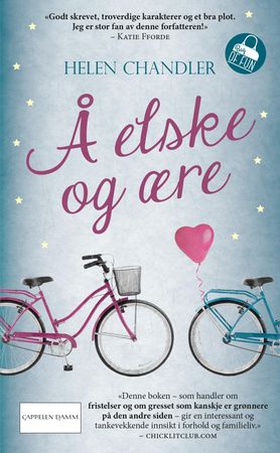 Å elske og ære (ebok) av Helen Chandler