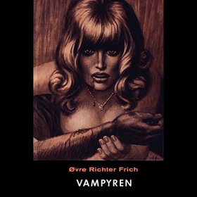 Vampyren (lydbok) av Øvre Richter Frich