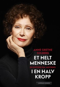 Et helt menneske i en halv kropp (ebok) av An