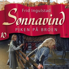 Piken på broen (lydbok) av Frid Ingulstad