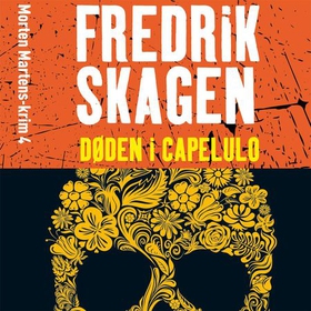 Døden i Capelulo (lydbok) av Fredrik Skagen