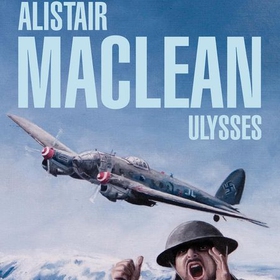 Ulysses (lydbok) av Alistair MacLean