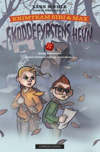 Skoddefyrstens hevn (ebok) av Lars Mæhle