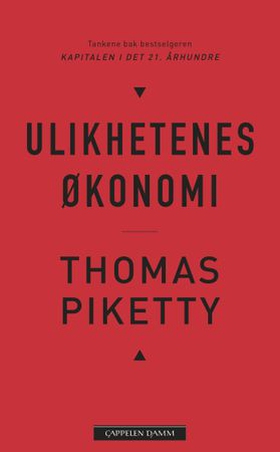 Ulikhetenes økonomi (ebok) av Thomas Piketty
