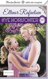 Amandas dans (ebok) av Ellinor Rafaelsen