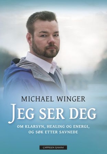 Jeg ser deg (ebok) av Michael Winger