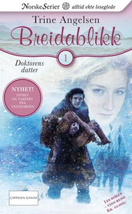 Doktorens datter (ebok) av Trine Angelsen