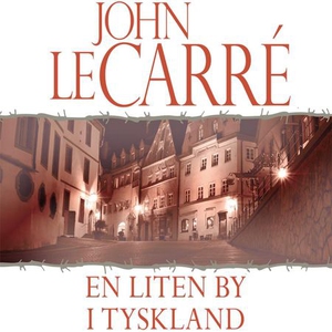 En liten by i Tyskland (lydbok) av John Le Ca