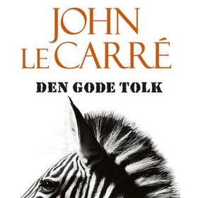 Den gode tolk (lydbok) av John Le Carré