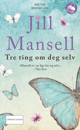 Tre ting om deg selv (ebok) av Jill Mansell