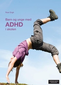 Barn og unge med ADHD i skolen