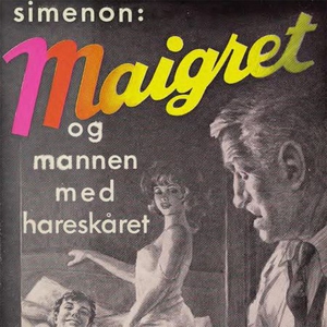 Maigret og mannen med hareskåret (lydbok) av