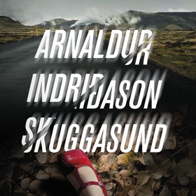 Skuggasund (lydbok) av Arnaldur Indriðason