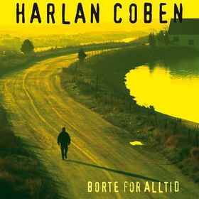 Borte for alltid (lydbok) av Harlan Coben