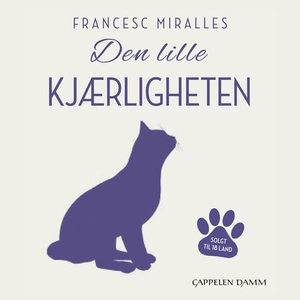 Den lille kjærligheten (lydbok) av Francesc M