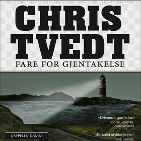 Fare for gjentakelse (lydbok) av Chris Tvedt