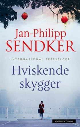 Hviskende skygger (ebok) av Jan-Philipp Sendker