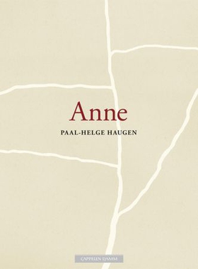 Anne - ein roman (ebok) av Paal-Helge Haugen