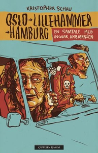 Oslo - Lillehammer - Hamburg (ebok) av Kristo