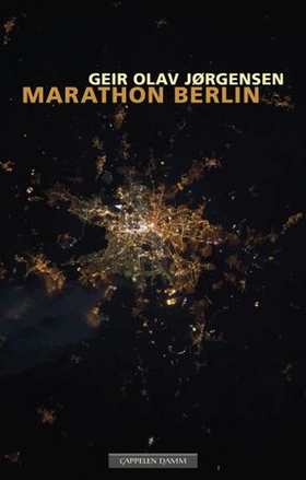 Marathon Berlin (ebok) av Geir Olav Jørgensen