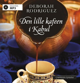 Den lille kafeen i Kabul (lydbok) av Deborah Rodriguez