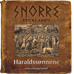 Haraldssønnene (lydbok) av Snorre Sturlason