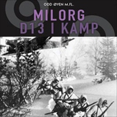Milorg D13 i kamp