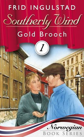 Gold brooch (ebok) av Frid Ingulstad