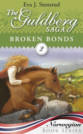 Broken bonds (ebok) av Eva J. Stensrud