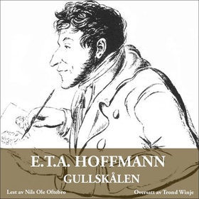 Gullskålen (lydbok) av E.T.A. Hoffmann