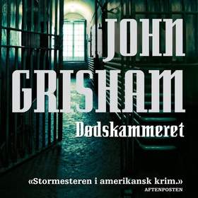 Dødskammeret (lydbok) av John Grisham