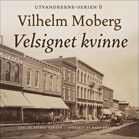 Velsignet kvinne (lydbok) av Vilhelm Moberg